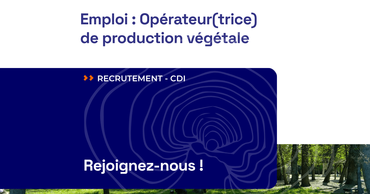 Offre d'emploi : Opérateur de Production Végétale